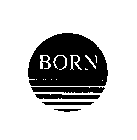 BORN