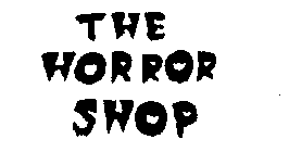 THE HORROR SHOP