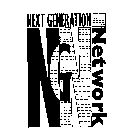 NGN NEXT GENERATION NETWORK