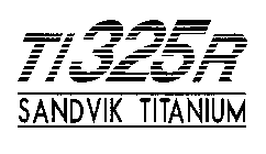 TI325R SANDVIK TITANIUM