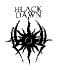 BLACK DAWN