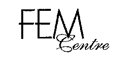 FEM CENTRE