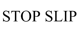 STOP SLIP