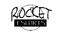 ROCKET T-SHIRTS