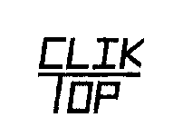 CLIK TOP