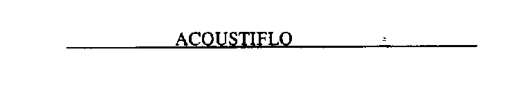 ACOUSTIFLO