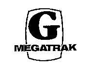 G MEGATRAK