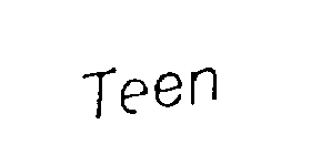 TEEN