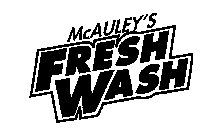 MCAULEY'S FRESH WASH