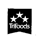 TRIFOODS