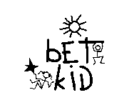 BET KID