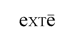 EXTE