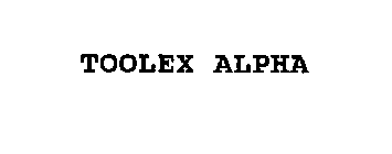 TOOLEX ALPHA