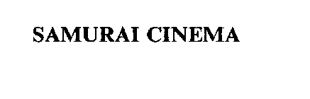 SAMURAI CINEMA