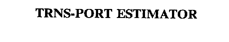 TRNS-PORT ESTIMATOR