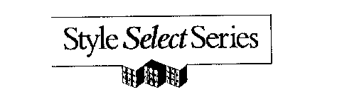 STYLE SELECT SERIES