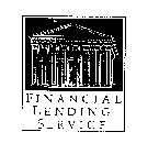 FINANCIAL LENDING SERVICE