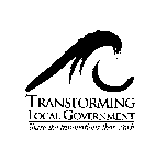 TRANSFORMING LOCAL GOVERNMENT SHARE THE INNOVATIONS THAT WORK