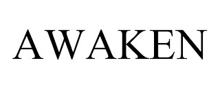 AWAKEN
