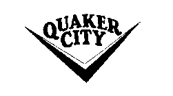 QUAKER CITY