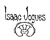 ISAAC JOGUES
