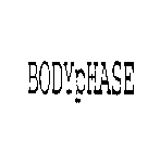 BODYPHASE