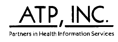 ATP, INC. PARTNERS IN HEALTH INFORMATION SERVICES