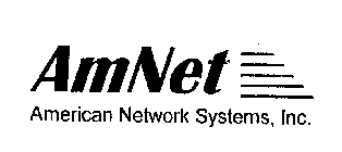 AMNET AMERICAN NETWORK SYSTEMS, INC.