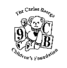 THE CARLOS BAERGA CHILDREN'S FOUNDATION 9 C B