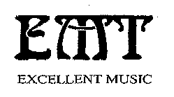 EMT EXCELLENT MUSIC