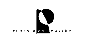 P PHOENIX ART MUSEUM