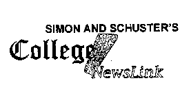 SIMON AND SCHUSTER'S COLLEGE NEWSLINK