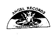 ANGEL RECORDS RECORDING ANGEL
