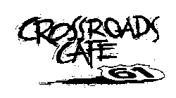 CROSSROADS CAFE 61