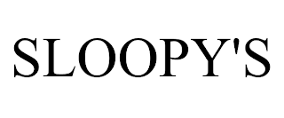 SLOOPY'S