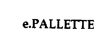 E.PALETTE