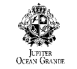 JUPITER OCEAN GRANDE