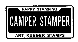 HAPPY STAMPING CAMPER STAMPER ART RUBBER STAMPS
