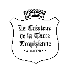 LE CREATEUR DE LA TARTE TROPEZIENNE A.MICKA