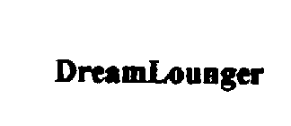 DREAMLOUNGER