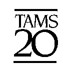 TAMS 20
