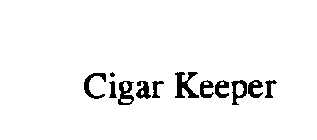 CIGAR KEEPER