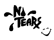 NO TEARS