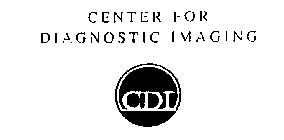 CDI CENTER FOR DIAGNOSTIC IMAGING