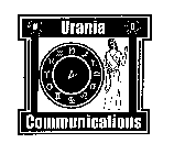 URANIA COMMUNICATIONS U C
