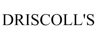 DRISCOLL'S