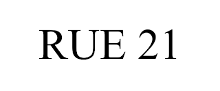 RUE 21