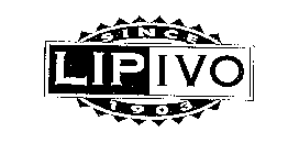 LIP IVO SINCE 1903