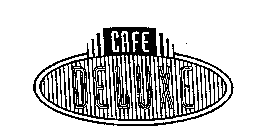 CAFE DELUXE
