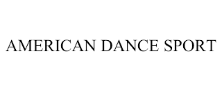 AMERICAN DANCE SPORT
